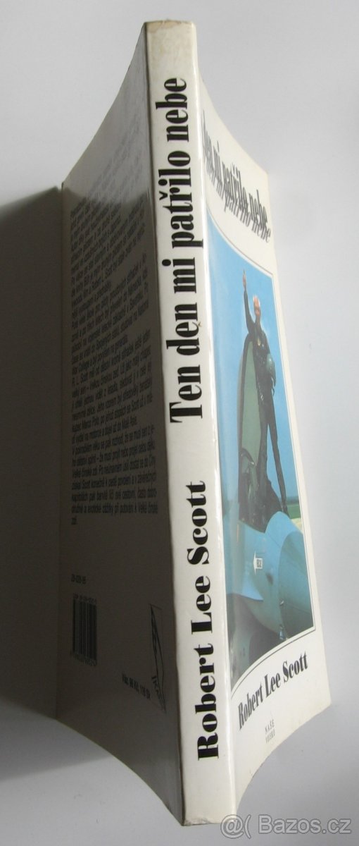 Robert Lee Scott: TEN DEN MI PATŘILO NEBE - 5