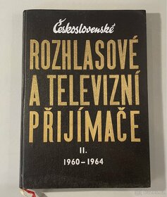 Kniha ROZHLASOVÉ A TELEVIZNÍ PŘIJÍMAČE II.1960-1964 - 5