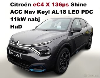 Citroën eC4 X 136ps Shine Nav AL PDC Kam HuD Záruka DPH 5/23 - 5