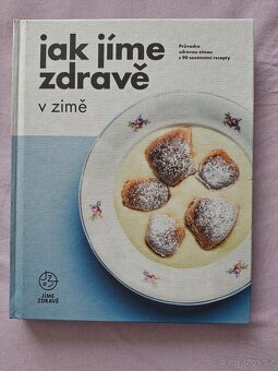 3 KUCHAŘKY - Jak jíme zdravě v létě, na podzim a v zimě - 5