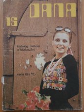 10 x módní časopis DANA - katalog pletení a háčkování. - 5