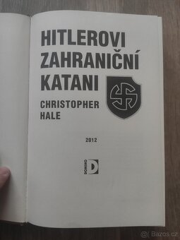 Hitlerovi zahraniční katani: Christopher Hale - 5