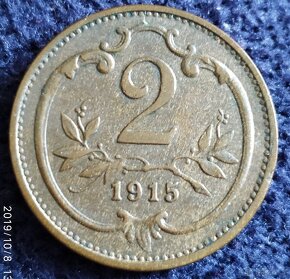 2 haléře 1912,1913,1914,1915 b.zn. F.J.I. R-U
- 5