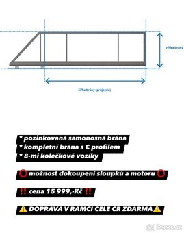 NOVÁ SAMONOSNÁ BRÁNA … AKCE DOPRAVA Zdarma - 5