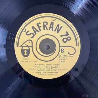 Kryl Bratříčku, zavirej vrátka Šafrán Exil rarita - 5