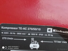 Prodám olejový Kompresor Einhell TE-AC 270/50/10- 50 LITRŮ- - 5