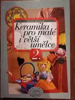 kniha Keramika pro malé i větší umělce 2. - 5