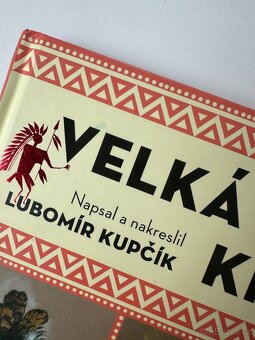 Velká indiánská kniha. Hau kóla Lubomír Kupčík - 5