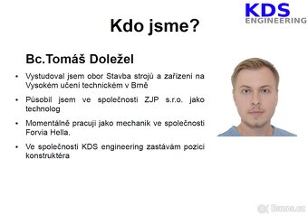 KDS Engineering - Výkresová dokumentace, 3D modely, 3D tisk - 5