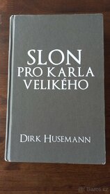 Dirk Husemann - Slon pro Karla Velikého - 5