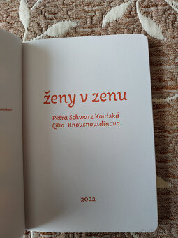 Lilia Khoustnoutdinova, Petra Schwarz Koutská: Ženy v zenu - 5