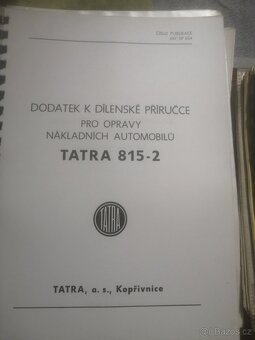 Dílenská příručka TATRA 815-2. Publikace 647 + dodatek - 5