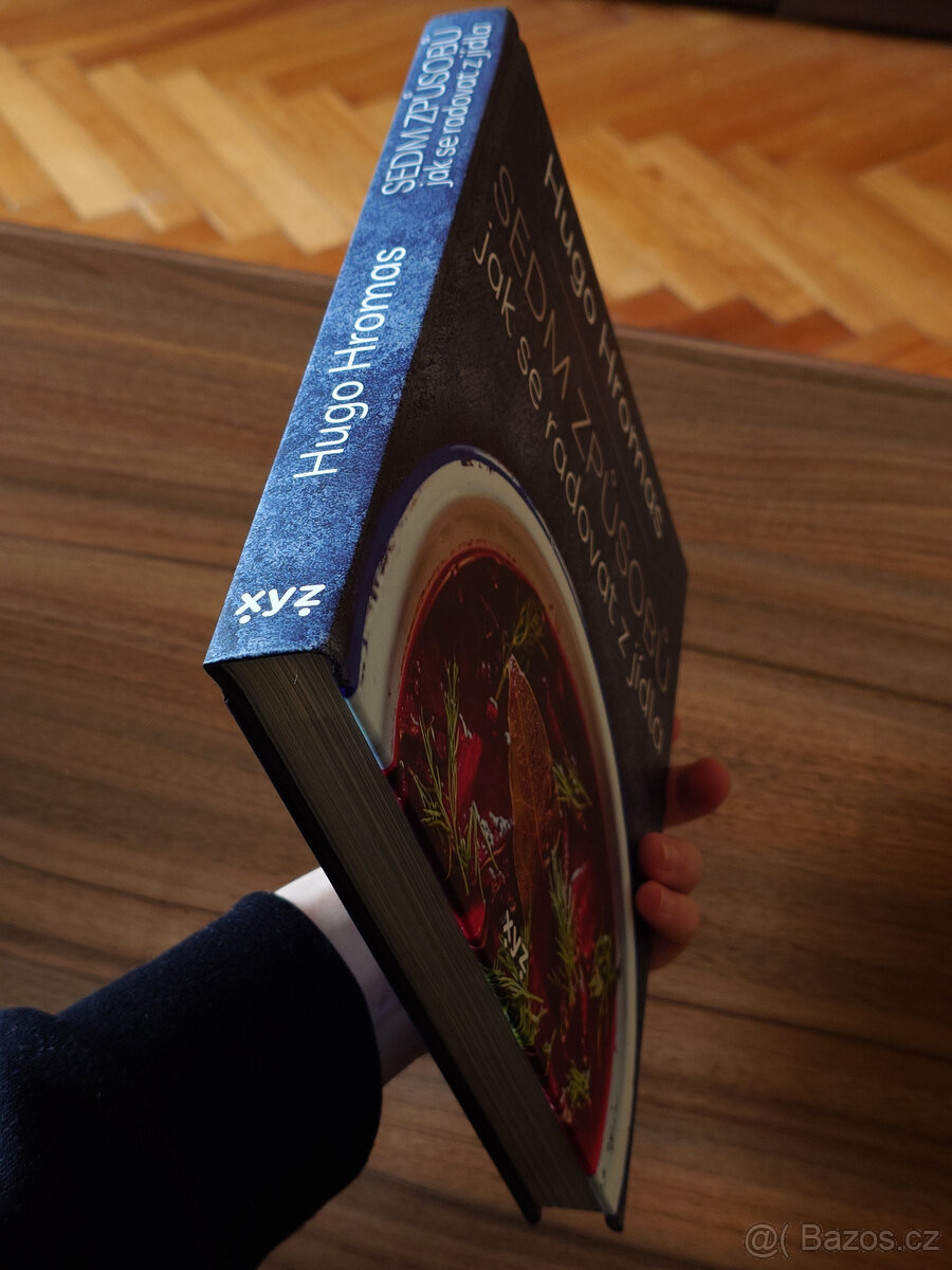 Sedm způsobů jak se radovat z jídla - Hugo Hromas - 6