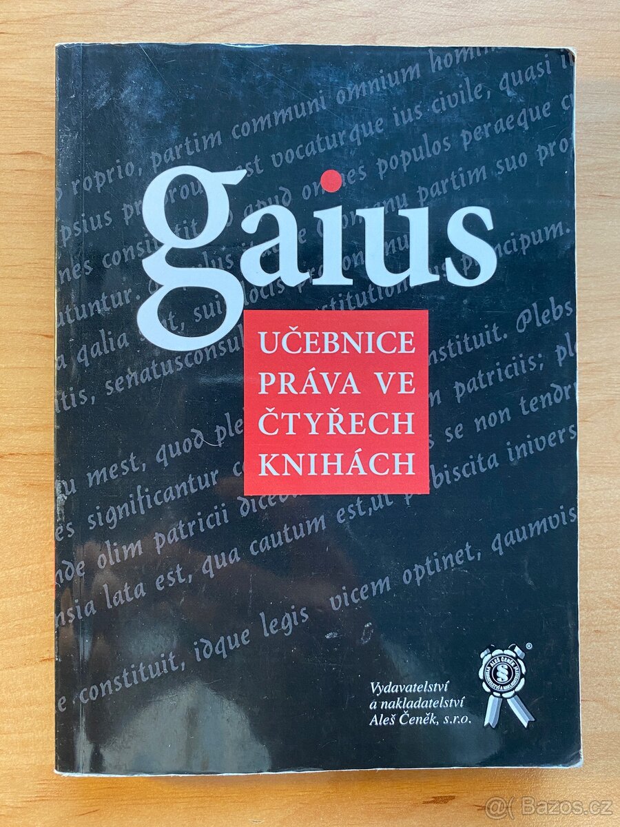 Učebnice práva - právo a právní věda, Gaius, Římské právo, - 6