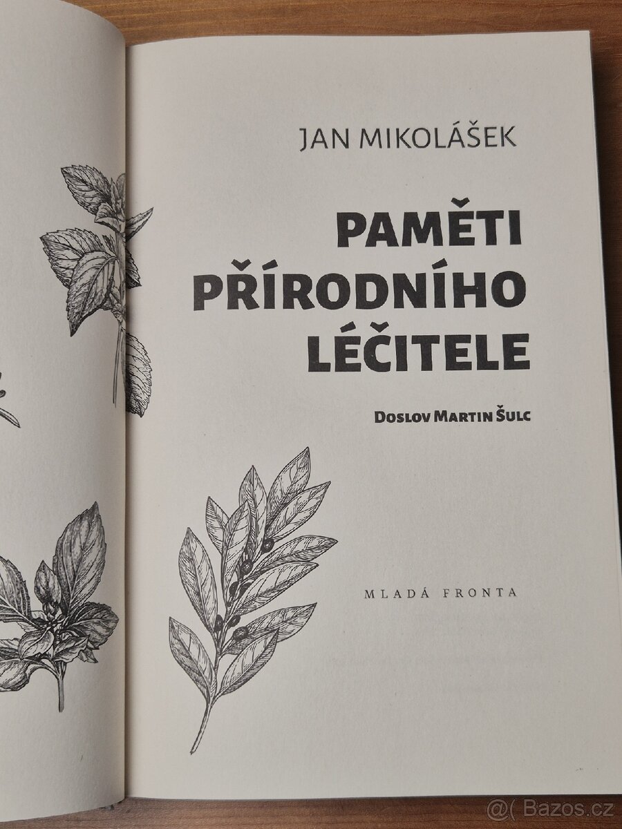 Kniha Paměti přírodního léčitele - Jan Mikolášek - 6