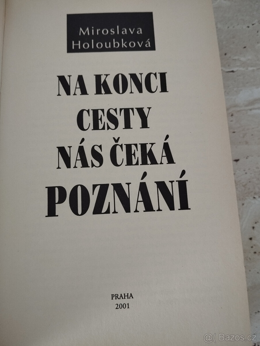 Miroslava Holoubková Na konci cesty nás čeká poznání - 6