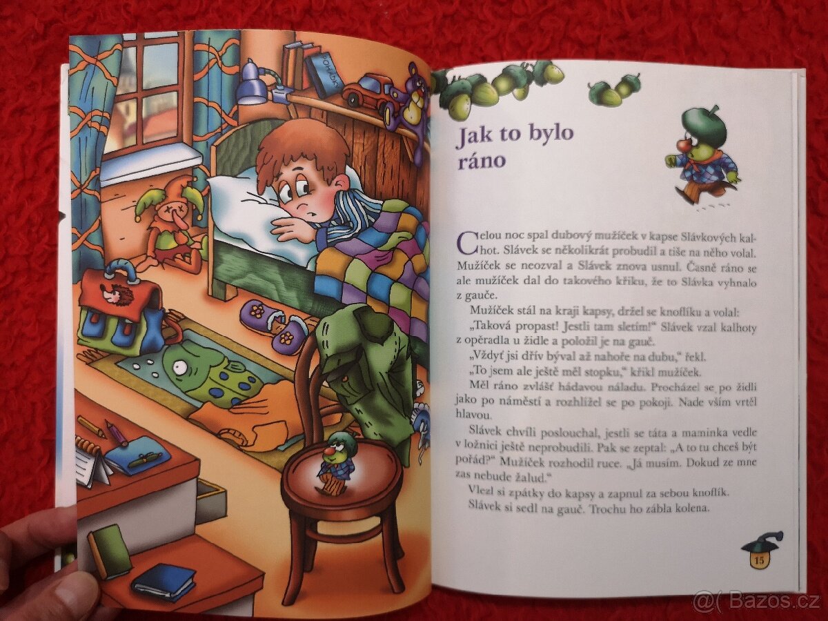 JAK SI SLÁVEK NAČAROVAL DUBOVÉHO MUŽIČKA - 6