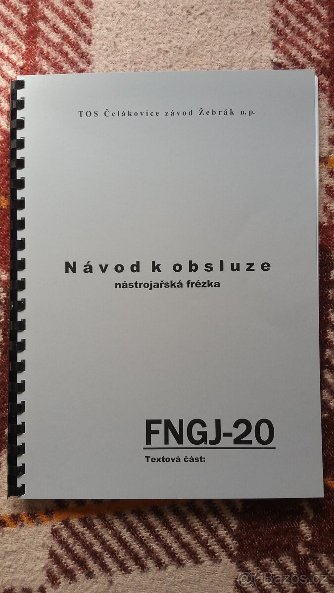 Návody kovo frézek FA-3, FN-20, FN-22, FN-32... - 6
