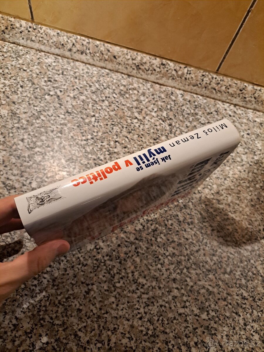 Jak jsem se mýlil v politice - Miloš Zeman - 6