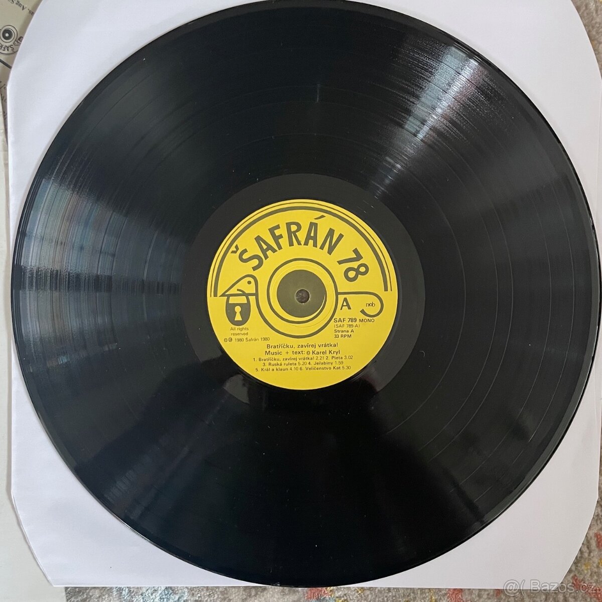 Kryl Bratříčku, zavirej vrátka Šafrán Exil rarita - 6