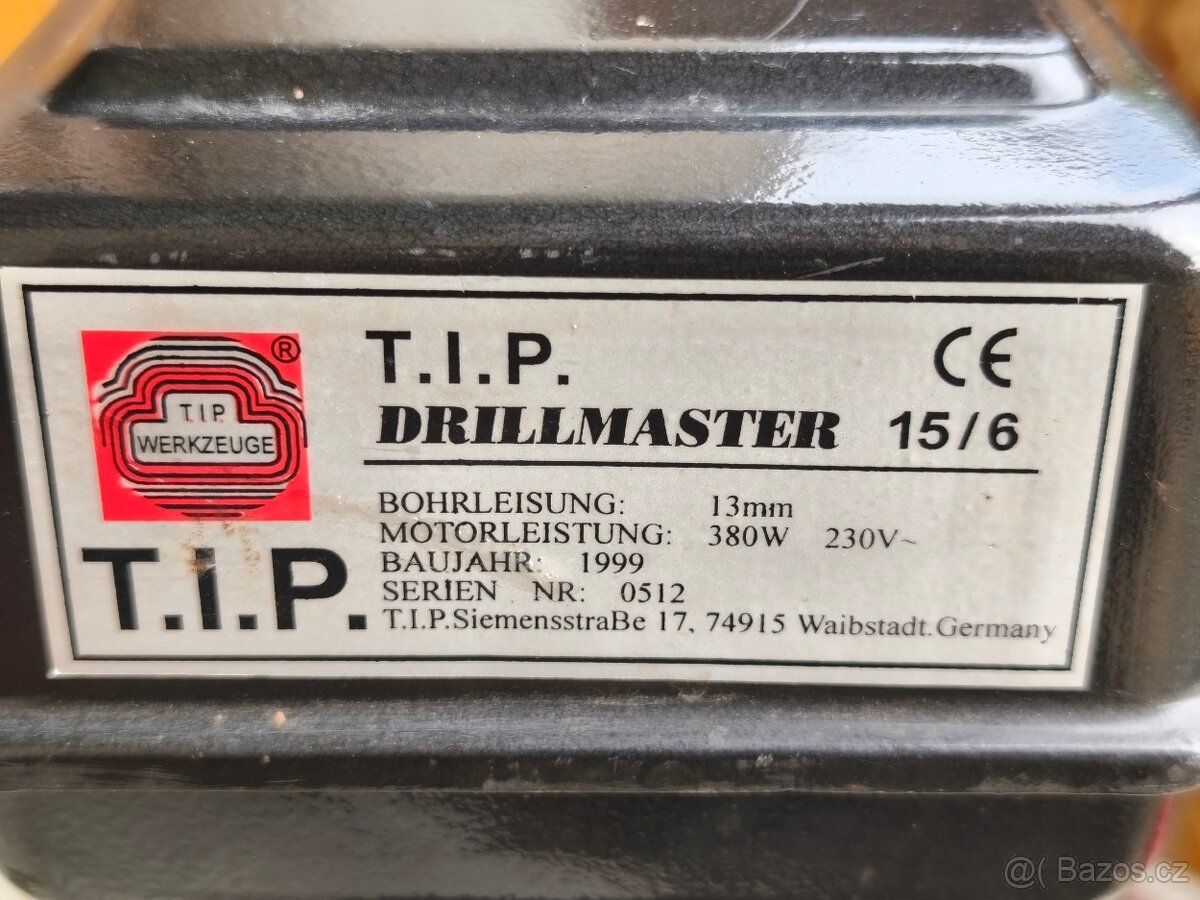 Prodám stolní LITINĚNOU vrtačku T.I.P. DRILLMASTER 15/6 -380 - 6