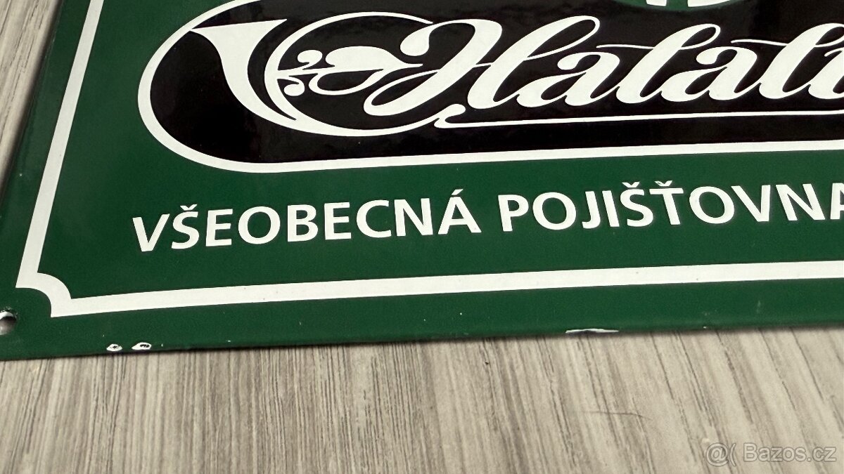 Sbírková smaltovaná? cedule – HALALI, Všeobecná pojišťovna - 6