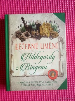 LÉČEBNÉ UMĚNÍ HILDEGARDY Z BINGENU/ KNIHY - 6