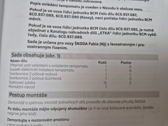 sada na dodělání tempomatu Škoda Fabia III - 6
