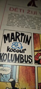 Květy - 80 léta přes 21 ročníků Martin a kocour Kolumbus - 6