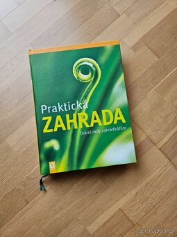 kniha Praktická zahrada: Dobré rady zahrádkářům - W.Hensel - 6