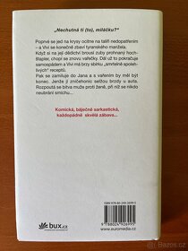 Haus frau; Já ti to opepřím miláčku; Seznam tajných přání - 6