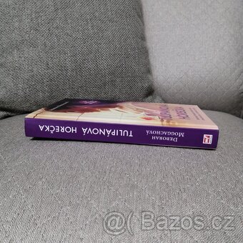 SLEVA - Tulipánová horečka (Deborah Moggach) 1. vydání - 6