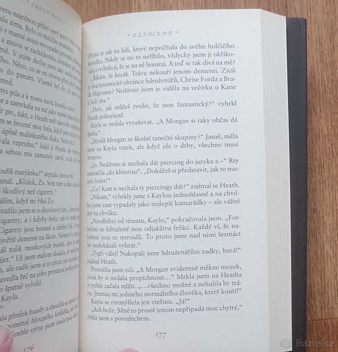 Prodám knihy od spisovatelky kniha od: Kristin Cast & P.C. C - 7