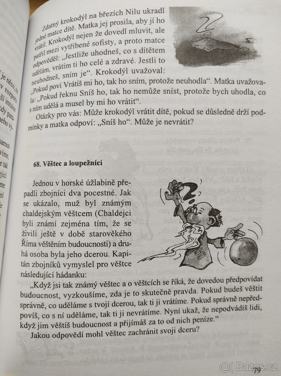 Logické hádanky, hlavolamy a paradoxy - 7