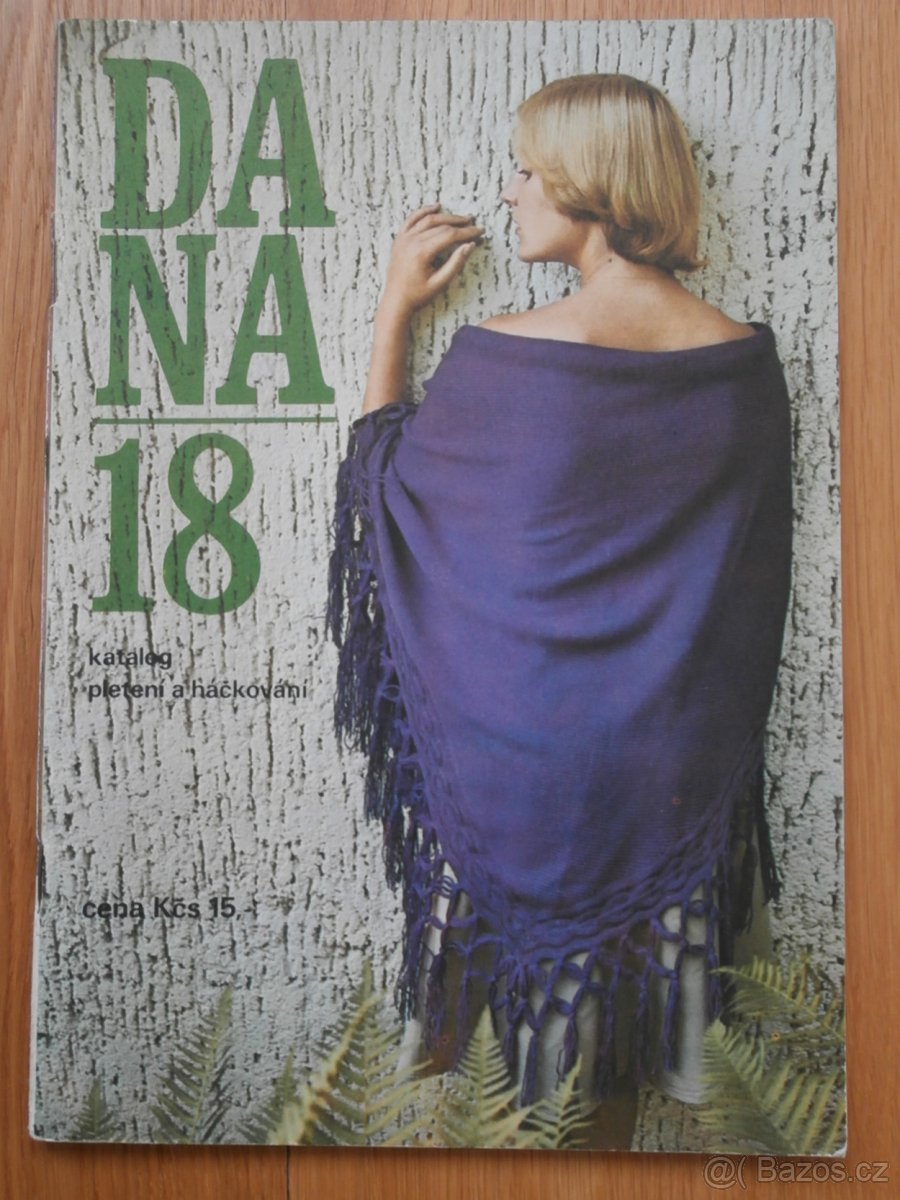 10 x módní časopis DANA - katalog pletení a háčkování. - 7