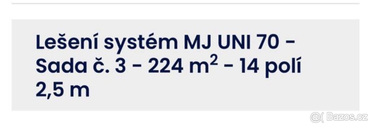 Lešení systém MJ UNI 70 - 7