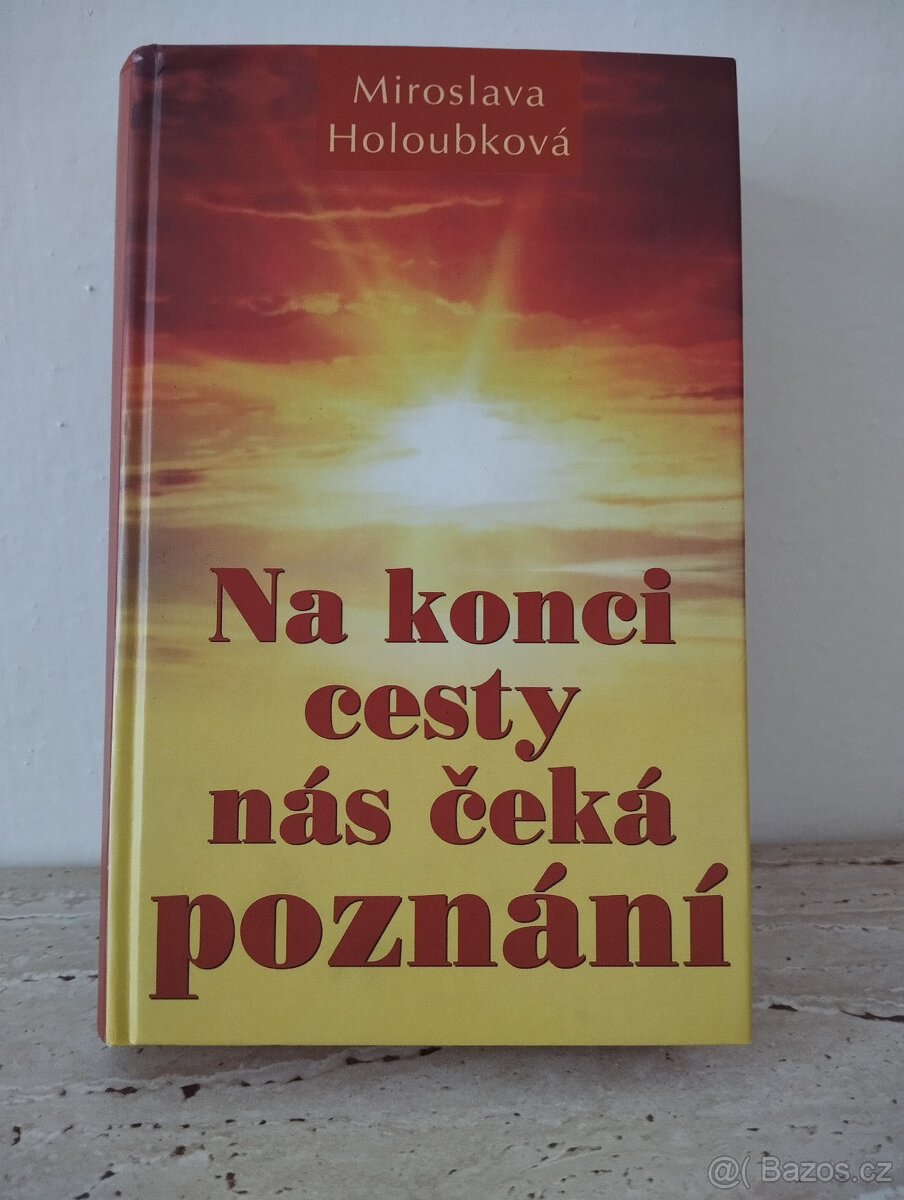 Miroslava Holoubková Na konci cesty nás čeká poznání - 7