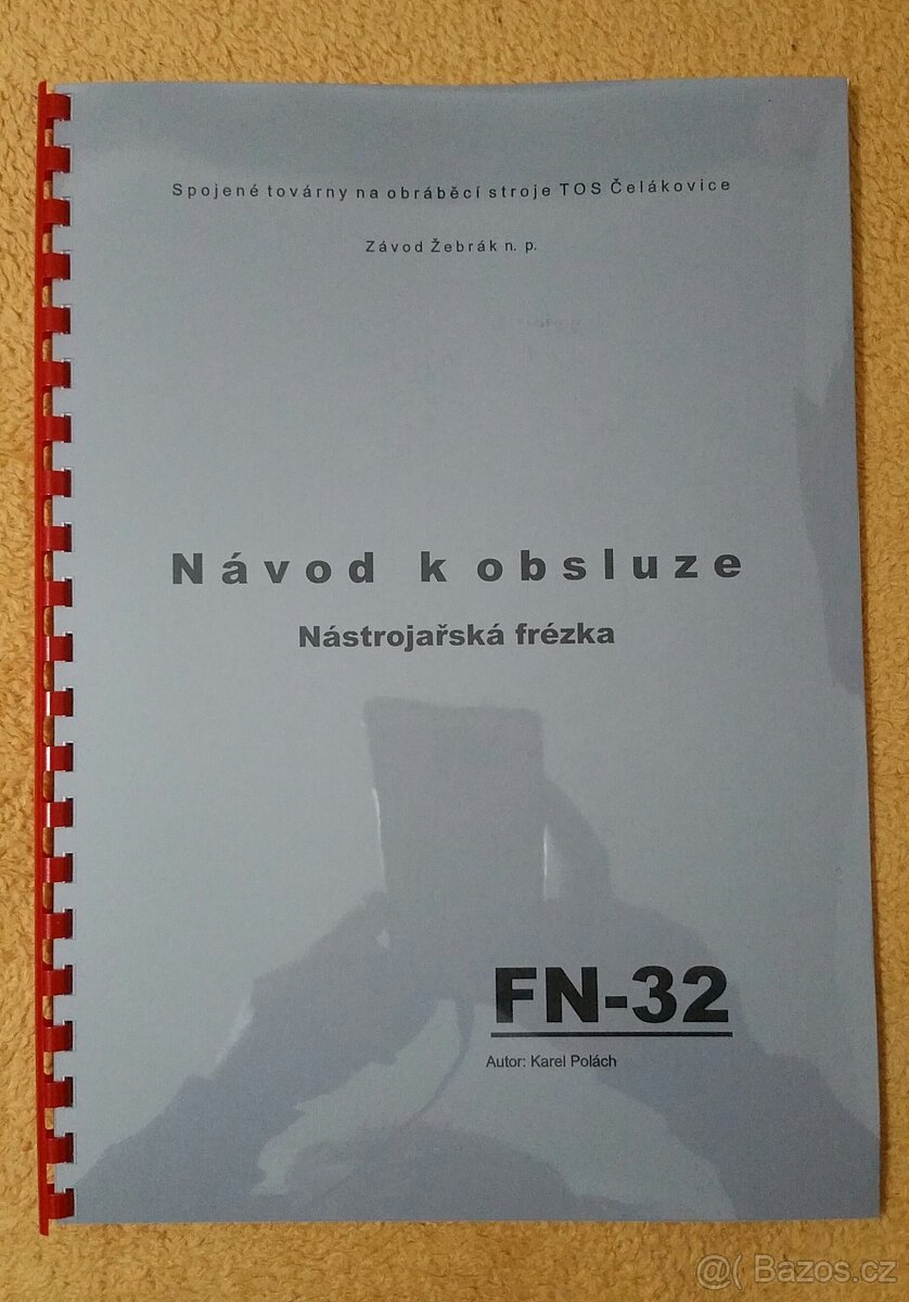 Návody kovo frézek FA-3, FN-20, FN-22, FN-32... - 7