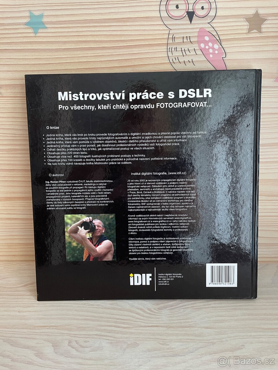 Kniha Mistrovství práce s DSLR - Roman Pihan - 7