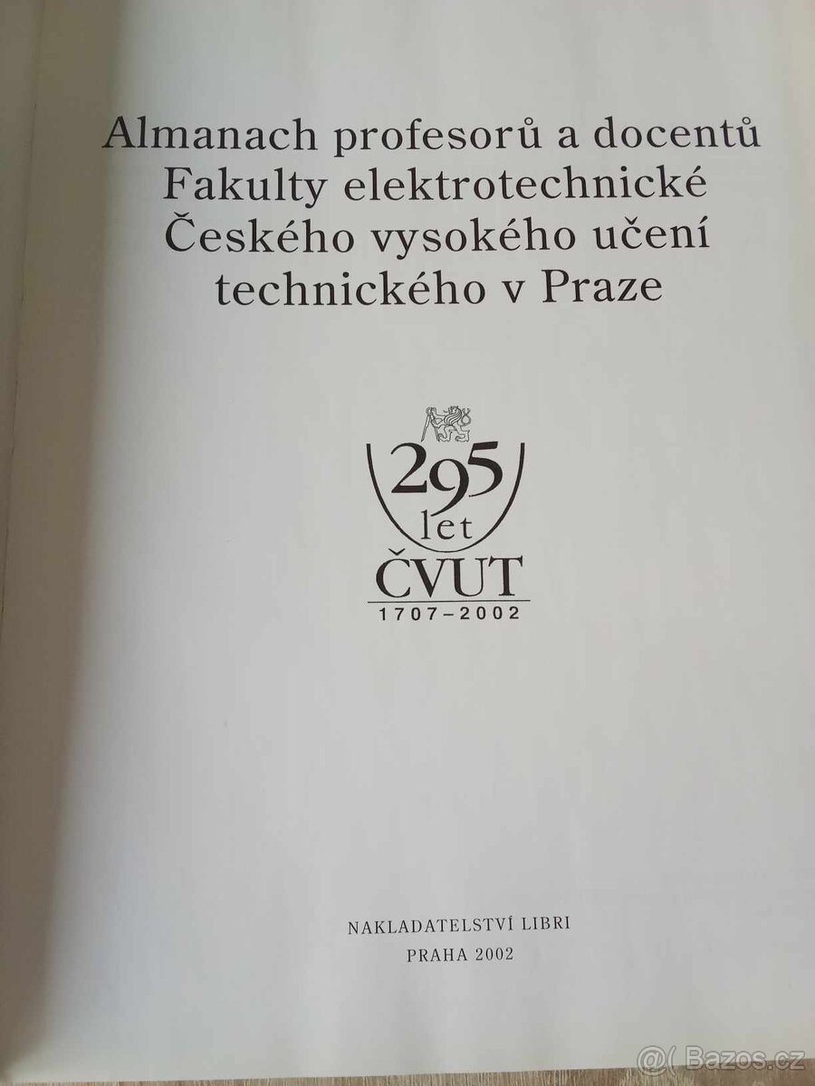 Almanachy absolventů, profesorů a docentů ČVUT Praha - 7