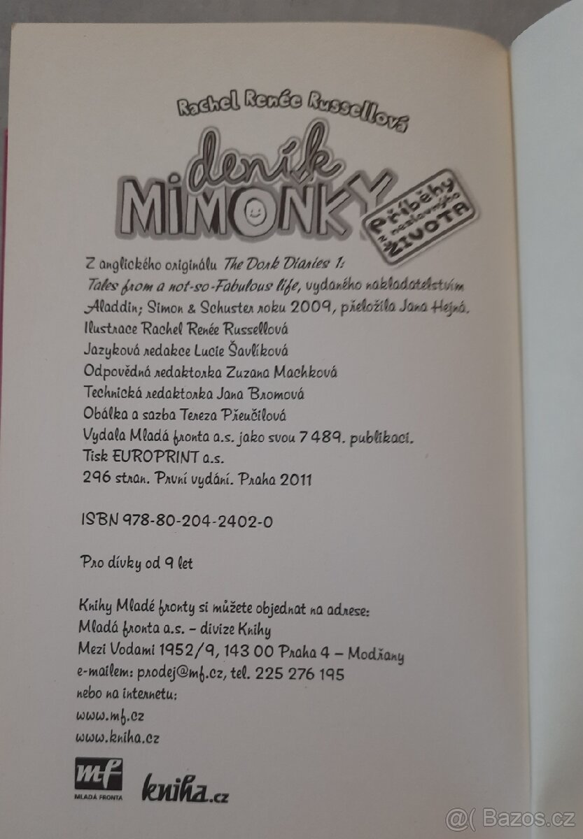 Deník Mimoňky - Rachel Renée Russellová - 7