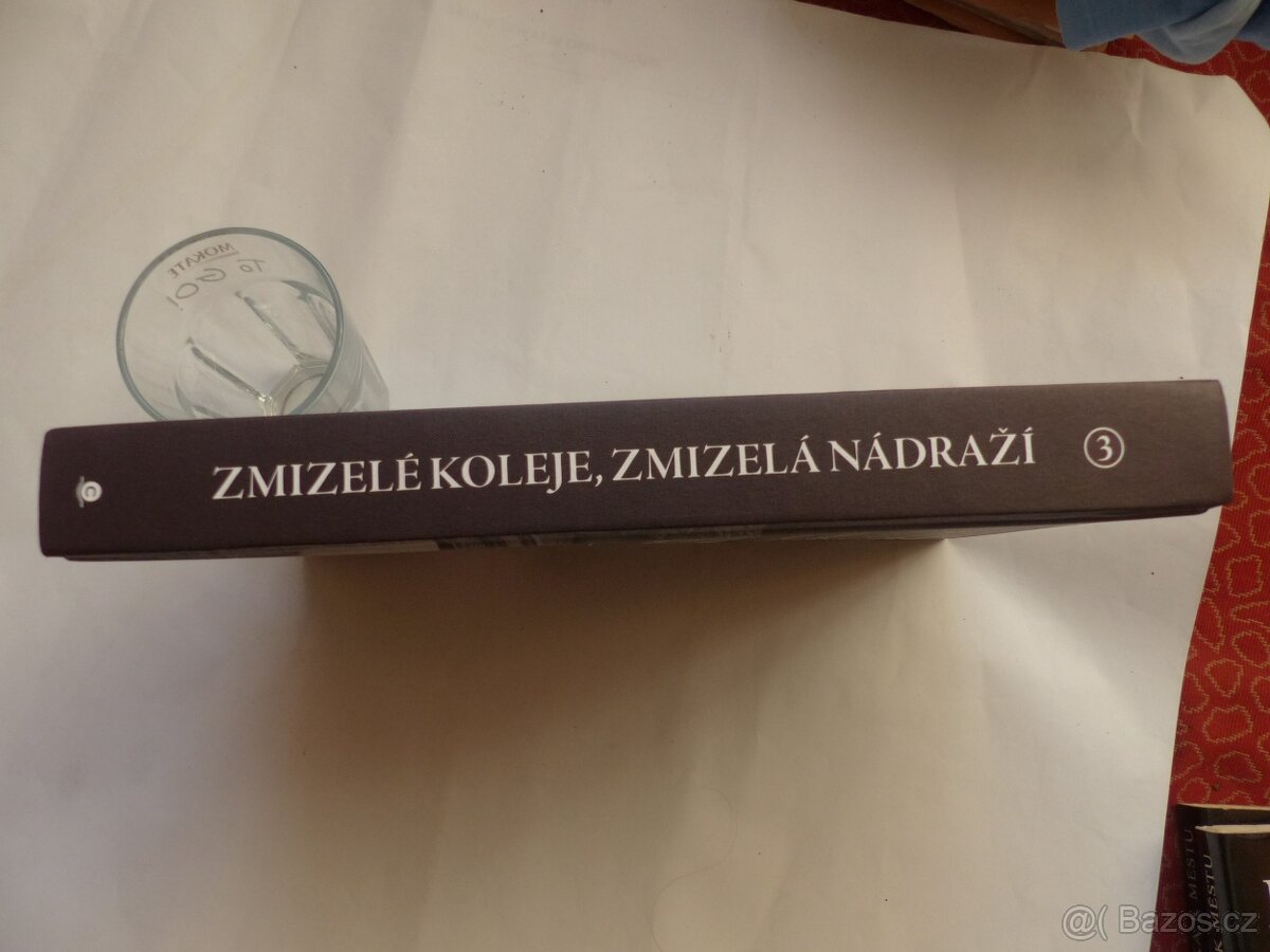 Zmizelé koleje, zmizelá nádraží 3 - nová zabalená - 7
