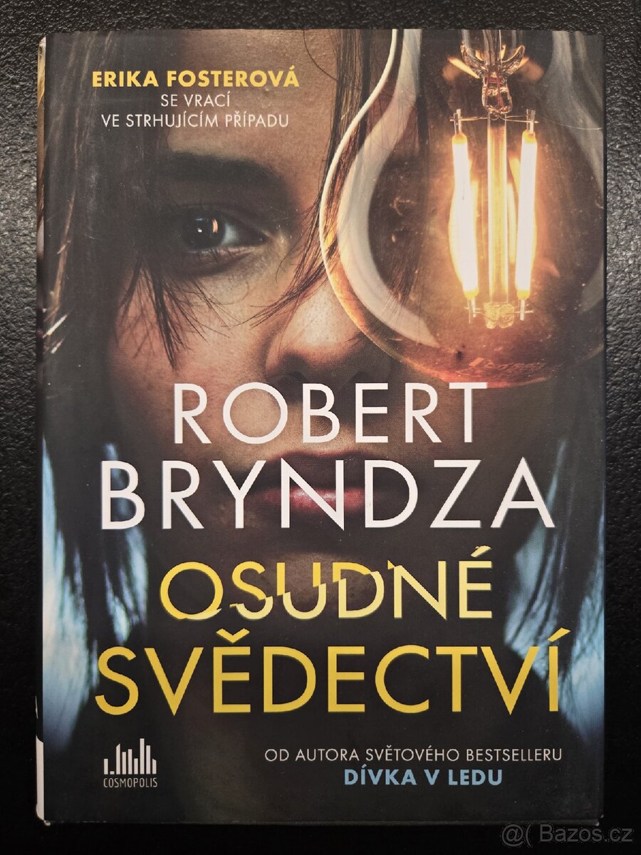 Knihy Roberta Bryndzy - 7