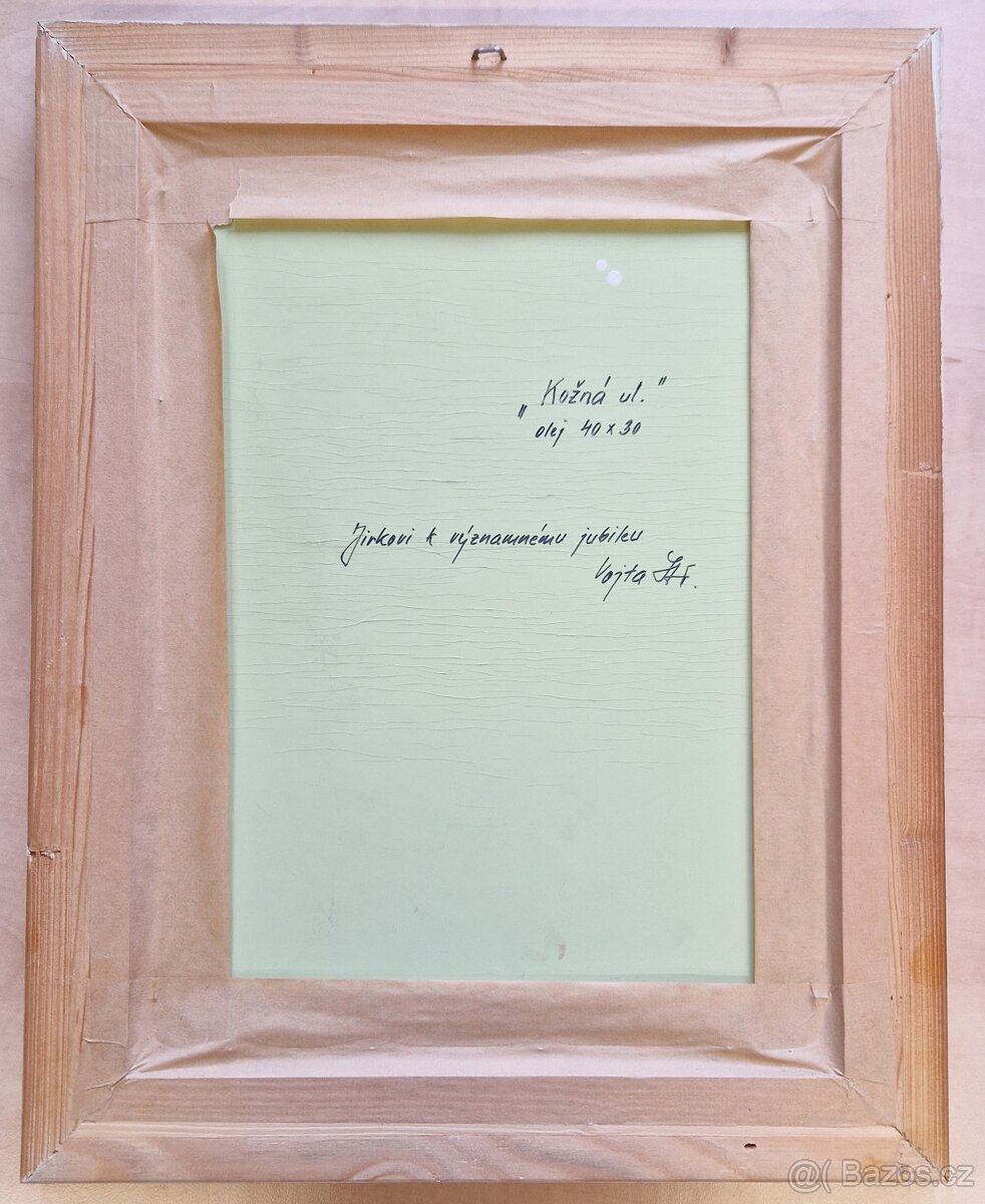 Obraz Kožná ulice olej 40x30 s věnováním - 7