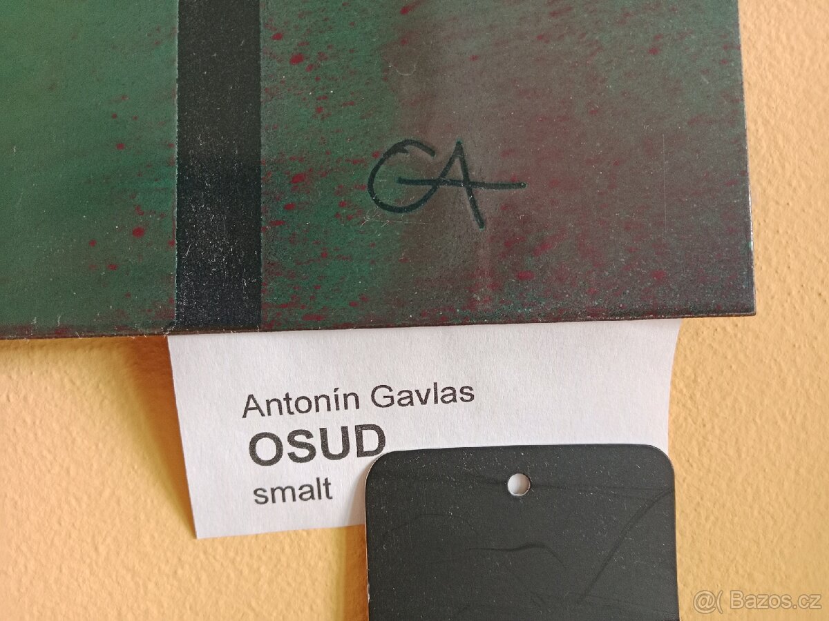 Osud - Antonín Gavlas, smalt - 7