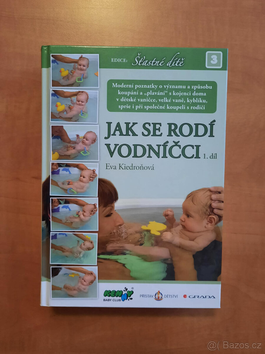 Něžná náruč rodičů,Rozvíjej se dětátko,Jak se rodí vodníčci - 7