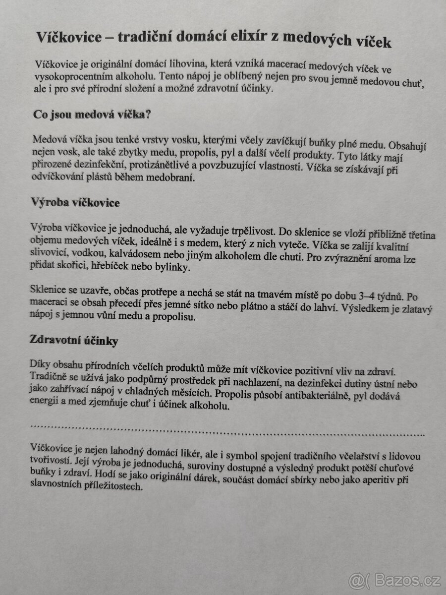 Prodej přebytků letošní medové víčkovice. - 7