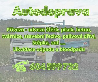 Autodoprava, odvezu - přivezu cokoliv, přeprava - 7