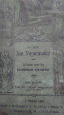 Sv. Ján Nepomucký, mučeník a hlavný patrón kráľovstva česk - 7
