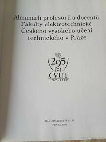 Almanachy absolventů, profesorů a docentů ČVUT Praha - 7